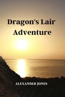 Dragon's Lair Adventure 8729215196 Book Cover