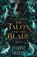 The Talon & the Blade 099765824X Book Cover