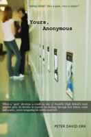 Yours, Anonymous 1981344136 Book Cover