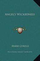 Angel's Wickedness 1018142525 Book Cover