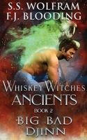 Big Bad Djinn (Whiskey Witches Season 2) 1947790404 Book Cover
