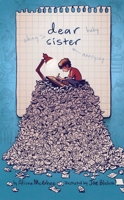 Dear Sister 1481451421 Book Cover