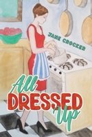All Dressed Up 103712734X Book Cover