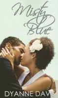 Misty Blue (Indigo: Sensuous Love Stories) 1585711861 Book Cover