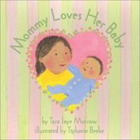 Mommy Loves Her Baby/Daddy Loves His Baby 0060290773 Book Cover