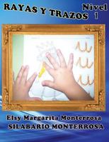 Rayas Y Trazos Nivel Uno: Grafomotricidad En Cuadr�cula, Apto Desde Cuatro A�os. 1484127161 Book Cover