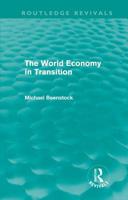 The World Economy in Transition (Routledge Revivals) 041568529X Book Cover