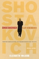 Shostakovich: A Life Remembered 0691044651 Book Cover