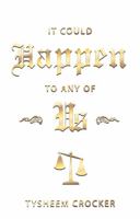IT COULD HAPPEN TO ANY OF US 0982814488 Book Cover