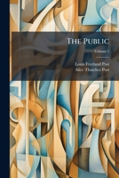 The Public, Volume 1... 127886573X Book Cover