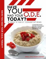 Have You Had Your O.D.E. Today? 0977732924 Book Cover