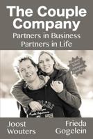 The Couple Company: Partners in Business. Partners in Life. 1500571237 Book Cover