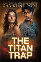 The Titan Trap 0692330070 Book Cover