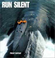 Run Silent 1557504407 Book Cover