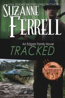 Tracked: Book 2, Neptune's Five 1737903806 Book Cover