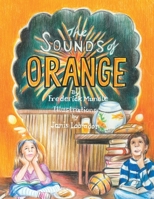The Sounds of Orange 1664137971 Book Cover