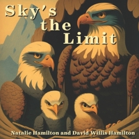 Sky's the Limit B0BRYZTKF4 Book Cover