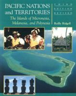 Pacific Nations & Territories: The Islands of Micronesia, Melanesia, and Polynesia 1573062464 Book Cover