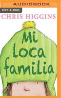 Mi loca familia (Narración en Castellano) 1713532433 Book Cover