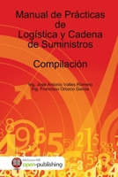 Manual de Prácticas Logística y Cadena de Suministro 1329779282 Book Cover