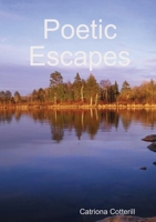Poetic Escapes 1291738096 Book Cover