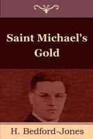 Saint Michael's Gold 143449747X Book Cover