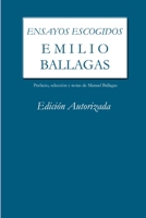 Ensayos escogidos. Emilio Ballagas. Edición autorizada 1312368837 Book Cover