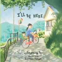 I'll Be Here 1632333880 Book Cover