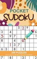 Sudoku Pocket: 200 Sudoku Puzzles Book, 5 Levels of Difficulty (Easy, Medium, Hard, Very Hard and Extreme), Pocket Size B08MSHCN1V Book Cover