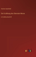 Die Erzahlung Des Obersten Morse 9925001935 Book Cover