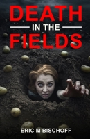 Death in the Fields B0F1DZFLDV Book Cover