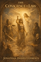 The Conscience of Law. B0GFFDKQ6P Book Cover