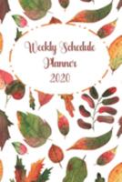 Weekly Schedule Planner 2020 1691817163 Book Cover