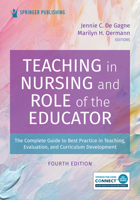Teaching in Nursing and Role of the Educator 0826188915 Book Cover