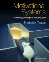 Motivational Systems: A Biopsychological Introduction 1009744461 Book Cover