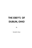 The Ebeys of Dublin, Ohio 197650399X Book Cover