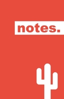 Notes.: by Cactus. Unique Ruled Notebook, Notepad, Journal - 160 pages. NEW RED 1712319493 Book Cover