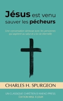 Jésus est venu sauver les pécheurs (French Edition) B0DXH771NK Book Cover