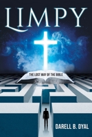 Limpy: The Lost Way of the Bible 0595335640 Book Cover