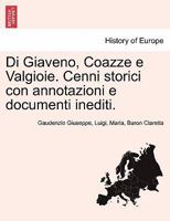 Di Giaveno Coazze E Valgioie Cenni Storici Con Annotazioni E Documenti Inediti (1859) 1275150837 Book Cover