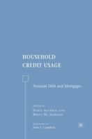 Household Credit Usage: Personal Debt and Mortgages 1349539465 Book Cover