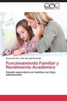 Funcionamiento Familiar y Rendimiento Academico 3847367358 Book Cover