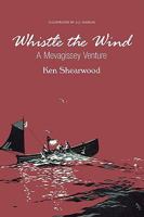 Whistle the Wind 1904999174 Book Cover