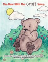 The Bear with the Gruff Voice 1504360613 Book Cover