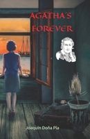 AGATHA´S FOREVER (Spanish Edition) B0CN48SPX8 Book Cover