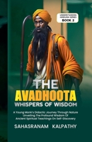 The Avadhoota - Whispers of Wisdom (Understanding Hinduism) B0CJX3K48N Book Cover
