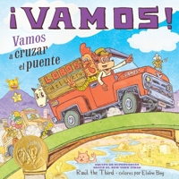 ¡Vamos! Vamos a Cruzar El Puente: ¡Vamos! Let's Cross the Bridge (Spanish Edition) 006331908X Book Cover