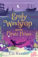 Emily Windsnap and the Pirate Prince: Book 8 1536213128 Book Cover