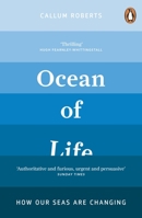 The Ocean of Life: The Fate of Man and the Sea 0143123483 Book Cover