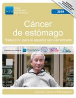 NCCN Guidelines for Patients® Cáncer de estómago Traducción para el español latinoamericano 1954190034 Book Cover